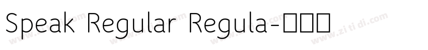 Speak Regular Regula字体转换